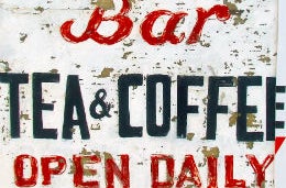 Why settle for a simple sandwich! A sign advertising tea and coffee